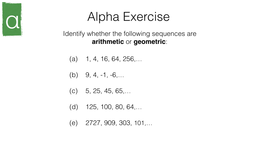 A24b – Recognising arithmetic, geometric and quadratic sequences ...
